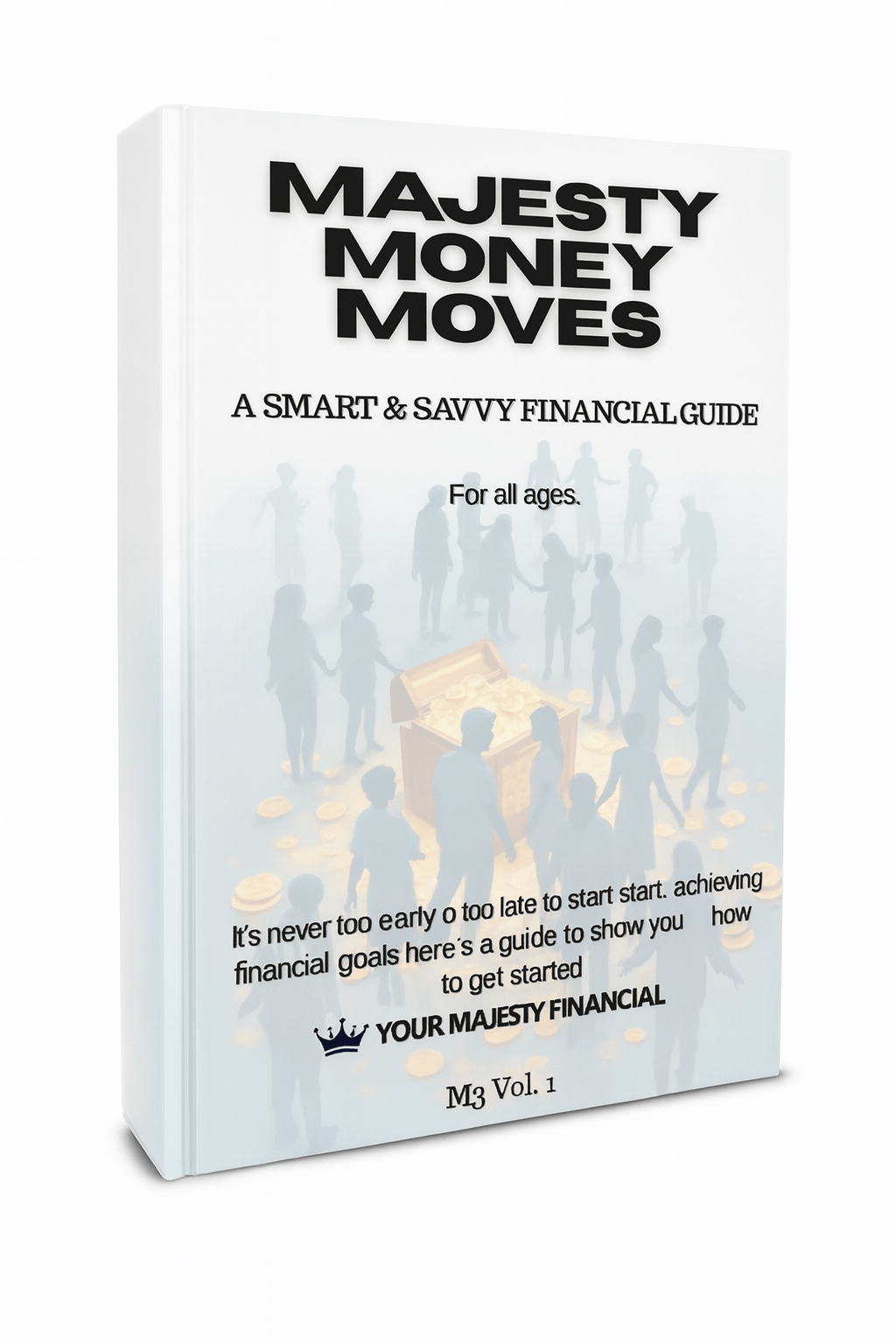 Majesty Money Moves Vol. 1